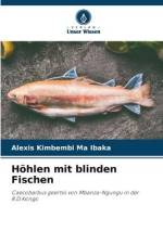 Höhlen mit blinden Fischen af Alexis Kimbembi Ma Ibaka