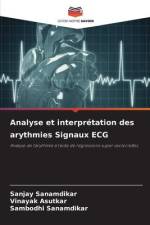 Analyse et interprétation des arythmies Signaux ECG af Sanjay Sanamdikar