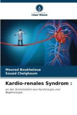 Kardio-renales Syndrom : af Mourad Boukheloua