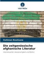 Die zeitgenössische afghanische Literatur af Outhman Boutisane