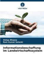 Informationsbeschaffung im Landwirtschaftssystem af Shilpa Bhojne