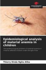Epidemiological analysis of malarial anemia in children af Thierry Dinda Ngita Alika