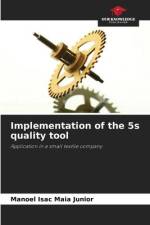 Implementation of the 5s quality tool af Manoel Isac Maia Junior