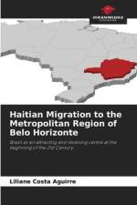 Haitian Migration to the Metropolitan Region of Belo Horizonte af Liliane Costa Aguirre