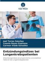 Entzündungsindizes bei Lungenkrebspatienten af Joel Torres Sánchez