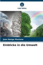 Einblicke in die Umwelt af Jean Nanga Maniane