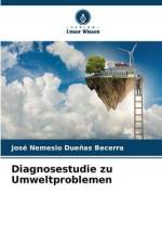 Diagnosestudie zu Umweltproblemen af José Nemesio Dueñas Becerra