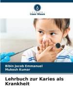 Lehrbuch zur Karies als Krankheit af Bibin Jacob Emmanuel