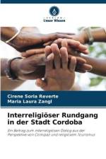 Interreligiöser Rundgang in der Stadt Cordoba af Cirene Soria Reverte
