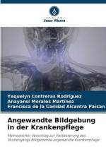 Angewandte Bildgebung in der Krankenpflege af Yaquelyn Contreras Rodríguez