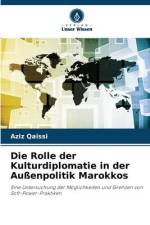 Die Rolle der Kulturdiplomatie in der Außenpolitik Marokkos af Aziz Qaissi