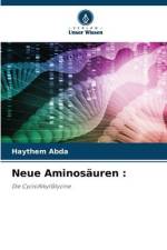 Neue Aminosäuren : af Haythem Abda