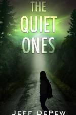 The Quiet Ones af Jeff DePew