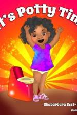It's Potty Time af Shabarbara Best- Everette