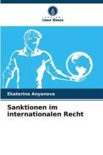 Sanktionen im internationalen Recht af Ekaterina Anyanova