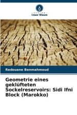 Geometrie eines geklüfteten Sockelreservoirs: Sidi Ifni Block (Marokko) af Redouane Benmahmoud