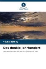 Das dunkle Jahrhundert af Youba Bathily