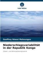 Niederschlagsvariabilität in der Republik Kongo af Geoffroy Ibiassi Mahoungou