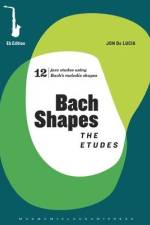 Bach Shapes: The Etudes Eb Edition and Backing Tracks af Jon de Lucia
