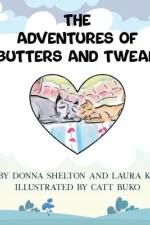 The Adventures of Butters and Tweak af Donna Shelton
