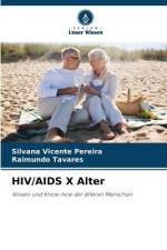 HIV/AIDS X Alter af Silvana Vicente Pereira