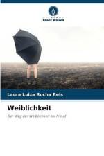 Weiblichkeit af Laura Luiza Rocha Reis