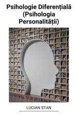 Psihologie Diferen¿ial¿ (Psihologia Personalit¿¿ii) af Lucian Stan