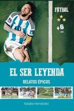 El ser leyenda af Natalia Paola Hernández