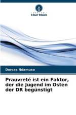 Prauvreté ist ein Faktor, der die Jugend im Osten der DR begünstigt af Dorcas Ndamuso