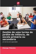 Gestão de uma turma de jardim de infância, de escola primária ou secundária af Ebengo Makoke