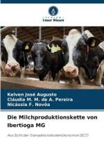 Die Milchproduktionskette von Ibertioga MG af Kelven José Augusto