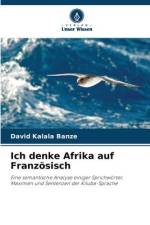 Ich denke Afrika auf Französisch af David Kalala Banze