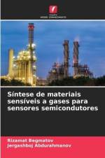 Síntese de materiais sensíveis a gases para sensores semicondutores af Rizamat Begmatov