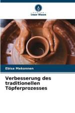 Verbesserung des traditionellen Töpferprozesses af Ebisa Mekonnen