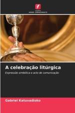 A celebração litúrgica af Gabriel Katuvadioko