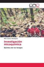 Investigación micoquímica af Nino Castro Mandujano