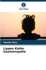 Lippen Kiefer Gaumenspalte af Adeeba Khan