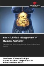 Basic Clinical Integration in Human Anatomy af Yenieser Pimentel Lóriga