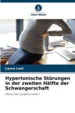Hypertonische Störungen in der zweiten Hälfte der Schwangerschaft af Laura Leal
