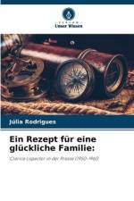 Ein Rezept für eine glückliche Familie: af Júlia Rodrigues