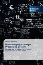 Ultrasonographic Image Processing System af Moresh Mukhedkar