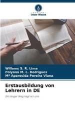 Erstausbildung von Lehrern in DE af Willams S. R. Lima