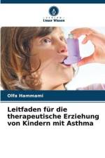 Leitfaden für die therapeutische Erziehung von Kindern mit Asthma af Olfa Hammami