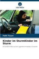 Kinder im SturmKinder im Sturm af Fethi Touzri