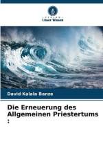Die Erneuerung des Allgemeinen Priestertums : af David Kalala Banze