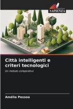 Città intelligenti e criteri tecnologici af Amélia Pessoa