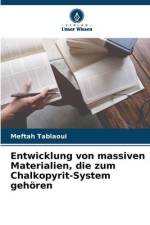 Entwicklung von massiven Materialien, die zum Chalkopyrit-System gehören af Meftah Tablaoui