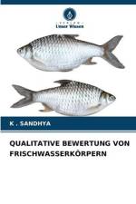 QUALITATIVE BEWERTUNG VON FRISCHWASSERKÖRPERN af K . Sandhya