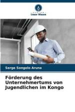 Förderung des Unternehmertums von Jugendlichen im Kongo af Serge Songolo Aruna