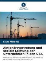 Aktionärsvertretung und soziale Leistung der Unternehmen in den USA af Laura Martínez